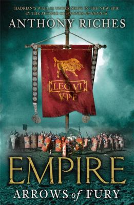 Arrows of Fury (Empire) 0340920343 Book Cover