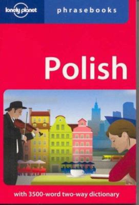Polish: Lonely Planet Phrasebook 1741041414 Book Cover