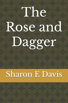 The Rose and Dagger B0CM4SHNQP Book Cover