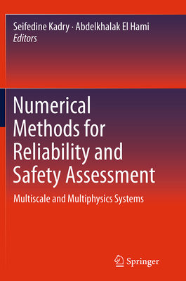 Numerical Methods for Reliability and Safety As... 3319379313 Book Cover