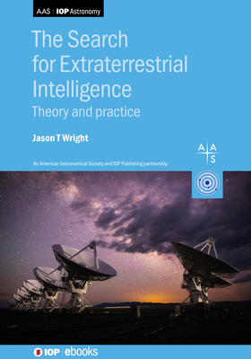 The Search for Extraterrestrial Intelligence: T... 075034797X Book Cover
