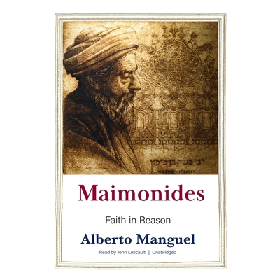 Maimonides: Faith in Reason B0BTMQW8C8 Book Cover