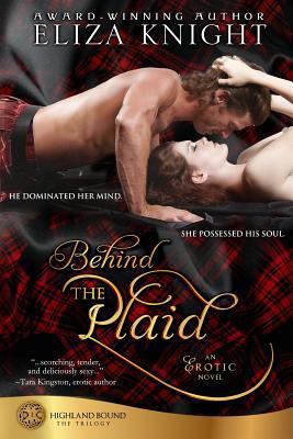 Behind the Plaid 1482531925 Book Cover