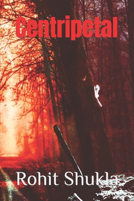 Centripetal B08Y4FHRMJ Book Cover