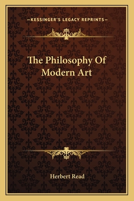 The Philosophy Of Modern Art 1163818313 Book Cover