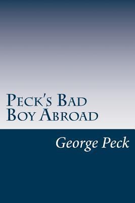 Peck's Bad Boy Abroad 1500975966 Book Cover