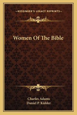 Women Of The Bible 1163601217 Book Cover