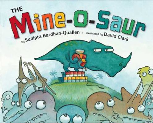 The Mine-O-Saur 0399246428 Book Cover