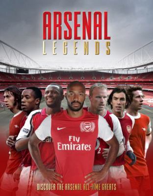 Arsenal Legends 1915343844 Book Cover