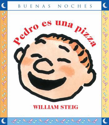 Pedro Es Una Pizza [Spanish] 958049391X Book Cover
