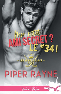 Mon petit ami secret ? Le #34 !: Les as de la g... [French] B0DY7GVFWG Book Cover
