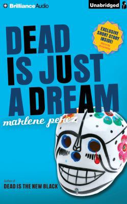 Dead Is Just a Dream 1491546468 Book Cover