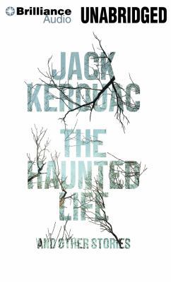 The Haunted Life: And Other Writings 1480583960 Book Cover
