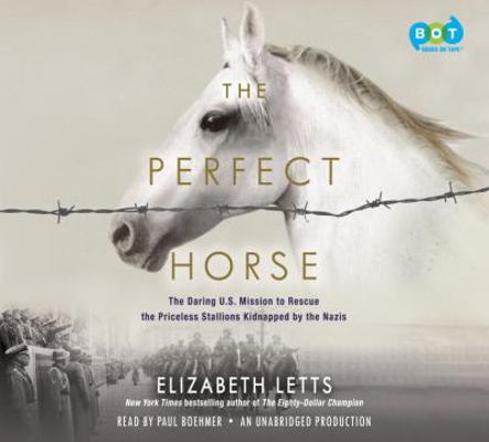 The Perfect Horse 073528508X Book Cover