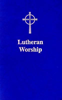 Lutheran Worship 0570039835 Book Cover