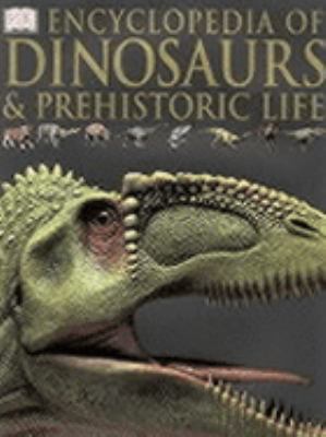 Encyclopedia of Dinosaurs and Prehistoric Life 0751309559 Book Cover