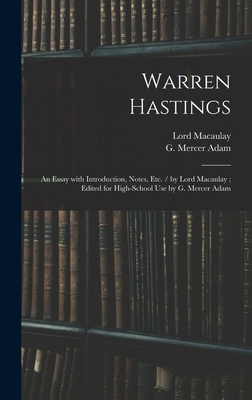 Warren Hastings: an Essay With Introduction, No... 1013831950 Book Cover