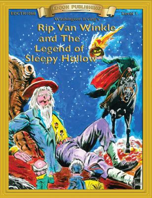 Rip Van Winkle and the Legend of Sleepy Hollow 1555760953 Book Cover