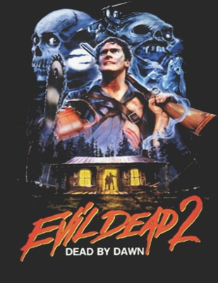 Paperback Evil Dead II: Dead By Dawn Book