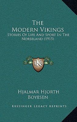 The Modern Vikings: Stories Of Life And Sport I... 1165630745 Book Cover