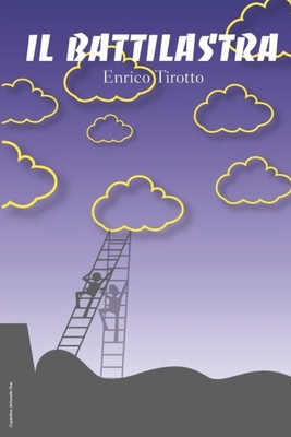 Il Battilastra [Italian] 8869824071 Book Cover