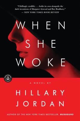 When She Woke 1616201932 Book Cover