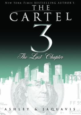 The Cartel 3: The Last Chapter 1455164119 Book Cover