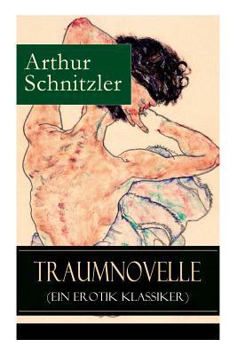 Traumnovelle (Ein Erotik Klassiker): Geheimnisv... [German] 8026855825 Book Cover