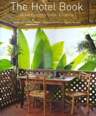 The Hotel Book South America (ju) [Italian] 3822819166 Book Cover