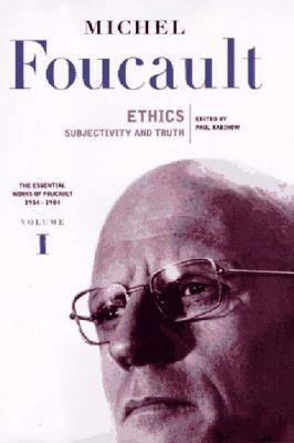 Ethics: Subjectivity and Truth