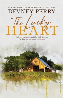 The Lucky Heart 1950692582 Book Cover
