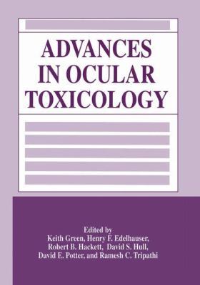 Advances in Ocular Toxicology 146137720X Book Cover