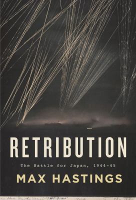 Retribution: The Battle for Japan, 1944-45 0307263517 Book Cover