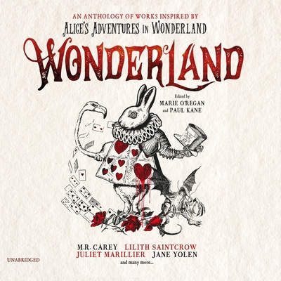 Wonderland: An Anthology of Works Inspired by A... 1094180327 Book Cover