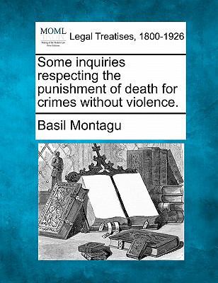 Some Inquiries Respecting the Punishment of Dea... 1240143974 Book Cover