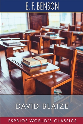 David Blaize (Esprios Classics) B0C5ZH59MC Book Cover