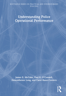 Understanding Police Operational Performance 1032500034 Book Cover