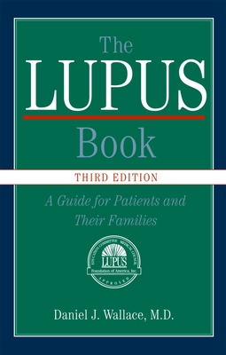 The Lupus Book: A Guide for Patients and Their ... 0195181816 Book Cover