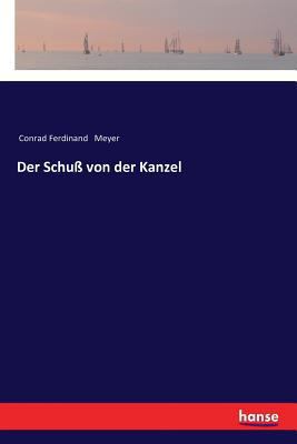 Der Schuß von der Kanzel [German] 3337355048 Book Cover