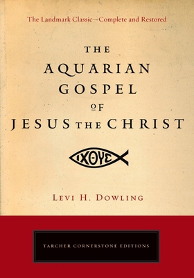 The Aquarian Gospel of Jesus the Christ: The Ph... B00BOLZQ7Q Book Cover