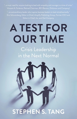 A Test for Our Time: Crisis Leadership in the N... B0BYRC1T5B Book Cover