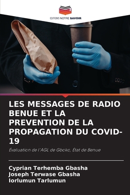 Les Messages de Radio Benue Et La Prevention de... [French] 6208015197 Book Cover