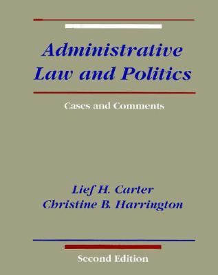 Administrative Law and Politics: Cases and Comm... 0673460312 Book Cover
