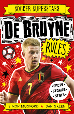 Soccer Superstars: de Bruyne Rules 1783126213 Book Cover