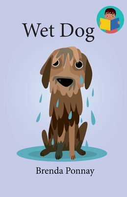 Wet Dog 1532441231 Book Cover