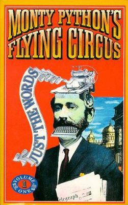 Monty Python's Flying Circus: Just the Words Vol 1 0413741001 Book Cover