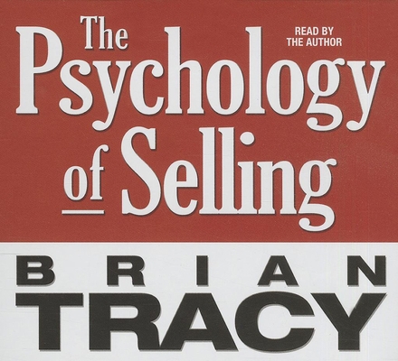 The Psychology of Selling: Increase Your Sales ... 1469056488 Book Cover
