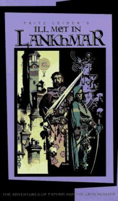 Fritz Leiber's Ill Met in Lankhmar 1565048946 Book Cover