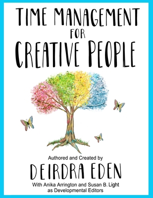 Time Management For Creative People B08F6RYF86 Book Cover