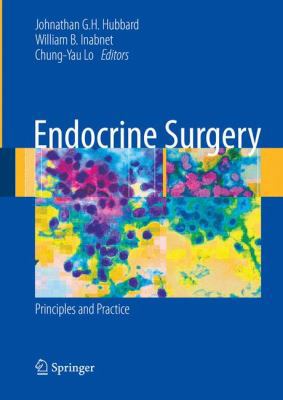 Endocrine Surgery: Principles and Practice 1846288800 Book Cover